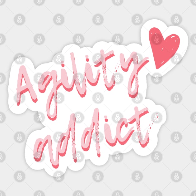 Agility addict - passionate about agility in pink Sticker by pascaleagility